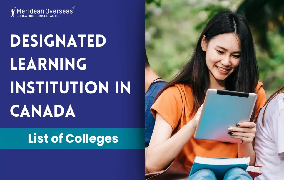 Designated Learning Institution (DLI) in Canada